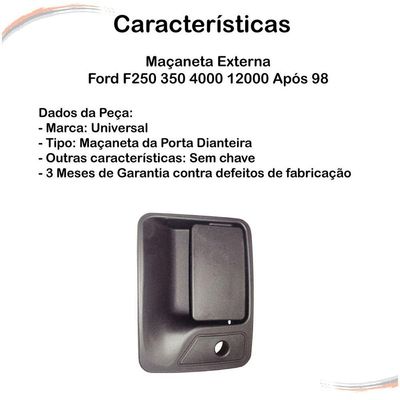 Maçaneta Externa Esquerda Ford F250 350 4000 12000 Após 98