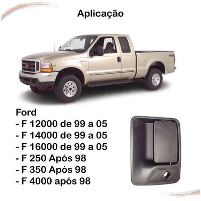 Maçaneta Externa Esquerda Ford F250 350 4000 12000 Após 98