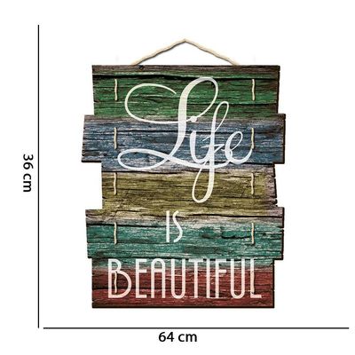 Quadro Placa Madeira Frase "Life Is Beautiful"