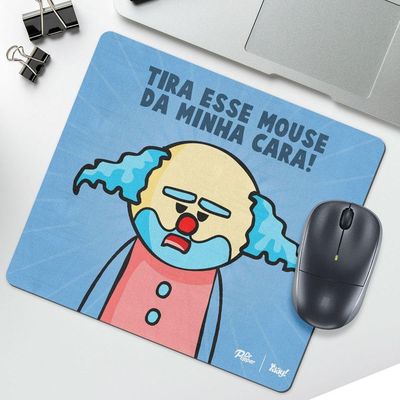 Mouse Pad Drpepper - Paiaço Tire Esse Mouse Da Minha Cara