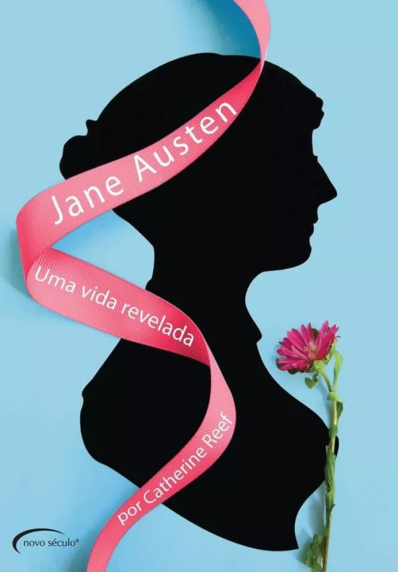 Jane Austen: uma vida revelada Catheirne Reef Editora Novo Século Capa Dura