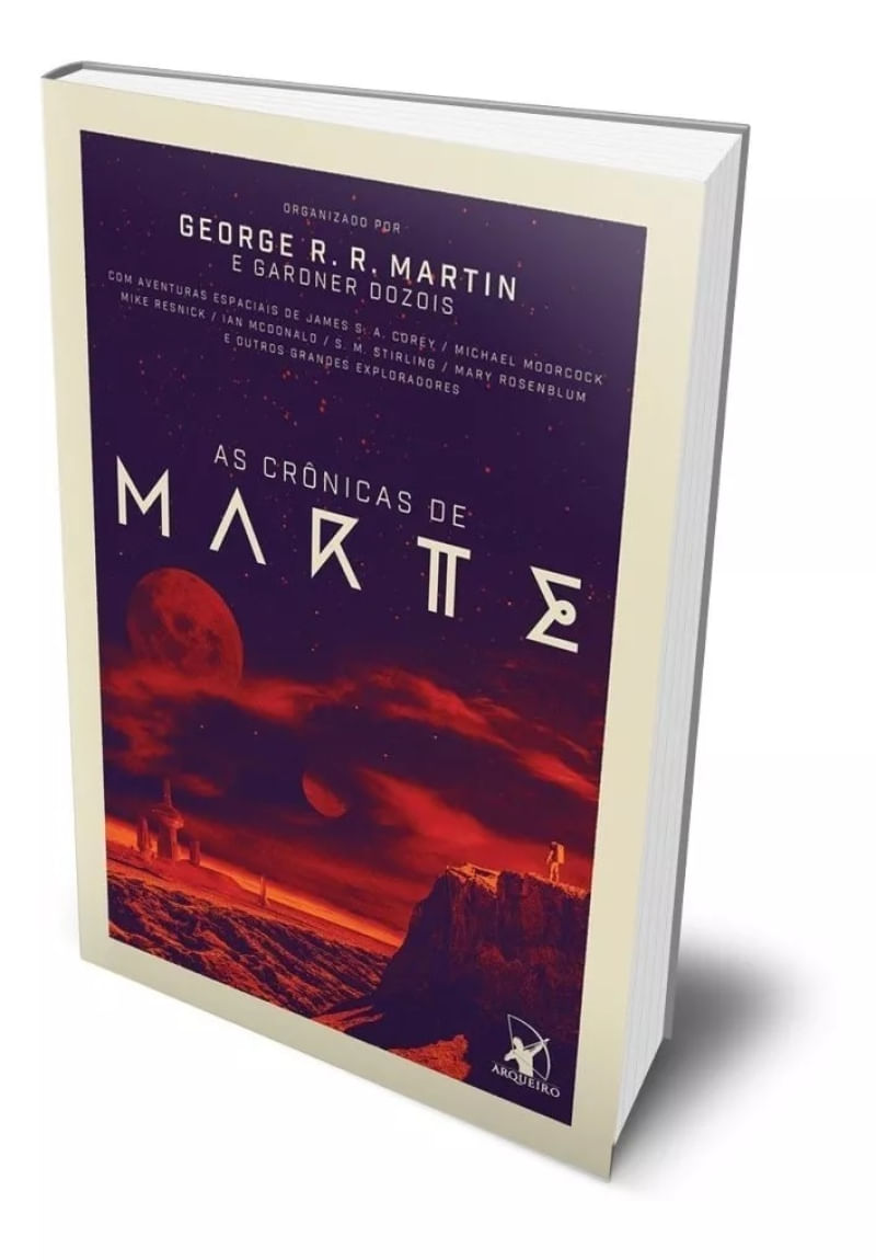 As crônicas de Marte George R. R. Martin e Gardner Dozois Editora Arqueiro Capa Comum