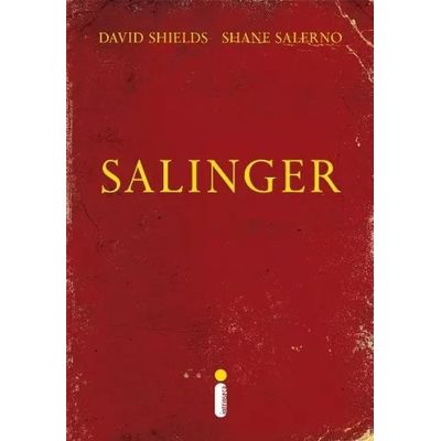 Salinger David Shields e Shane Salerno Editora Intrínseca Capa Comum