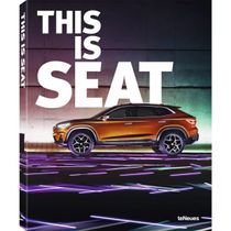 This is Seat (2015 Geneva International Auto Show) Editora Teneues Importado em Inglês Capa Dura