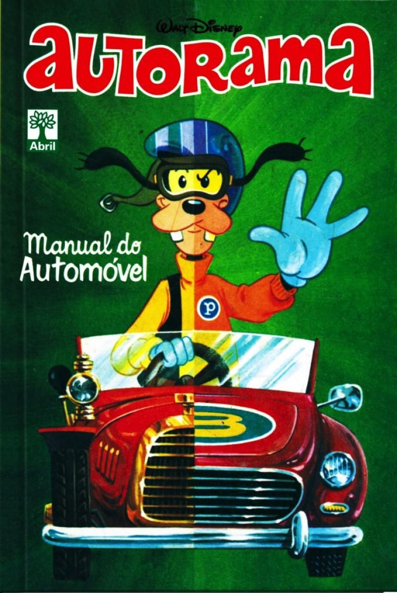 Manual do Automóvel Autorama Walt Disney Edição de Colecionador Editora Abril Capa Dura