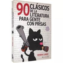 Livro 90 Clásicos de la Litertura para Gente con Prisas Importado Capa Comum