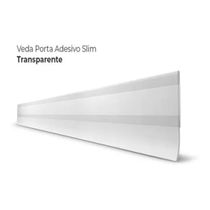 Veda Porta Adesivo - Slim - Transparente - 90 cm