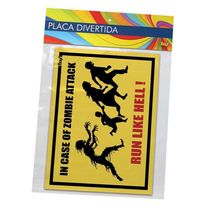 Placa In Case Of Zombie Attack Run Like Hell - 20 X 15 Cm