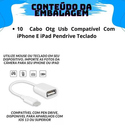 Kit 10 Cabos Otgs Usb Compatível Com Ios E Smartphone Pendrive Teclado Tipo C