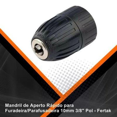 Mandril De Aperto Rápido 10mm 3-8" Pol - Fertak