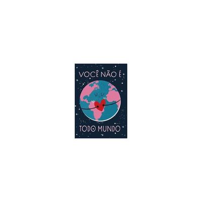 Cartao Mae Voce Nao E Todo Mundo