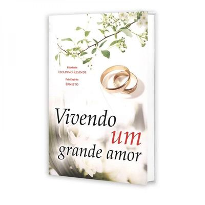 Vivendo Um Grande Amor