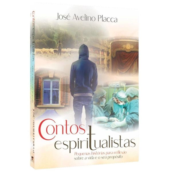 Contos Espiritualistas Pequenas Histórias Para Reflexão