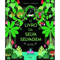 Livro O Livro Da Selva Selvagem