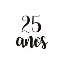 Adesivo Para Balão 25 Anos