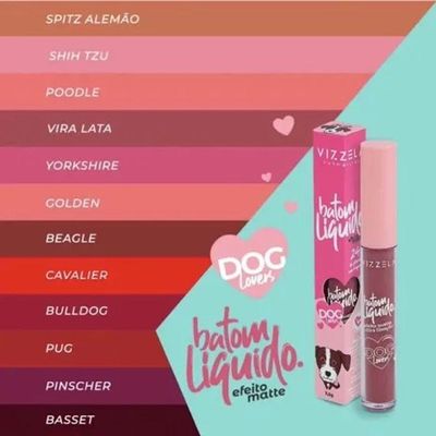 Batom Liquido Dog Lovers - Cor 08 - Cavalier