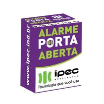Alarme Ipec Porta Aberta