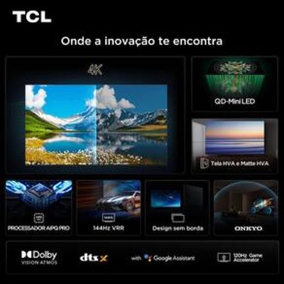 Smart TV 65 TCL C6K Premium 4K QD-Mini LED com Sistema Operacional Google TV, Dolby Vision IQ, Atmos, Subwoofer, HDR10+, 144Hz VRR e Comando de Voz Preto / Bivolt