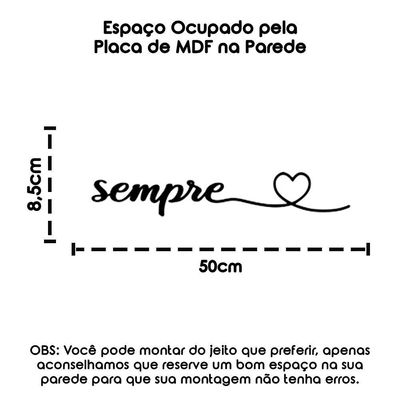 Palavra Decorativa Mdf Corte Laser P/ Todo Sempre Preta