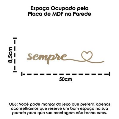 Palavra Decorativa Mdf Corte Laser P/ Todo Sempre Cru