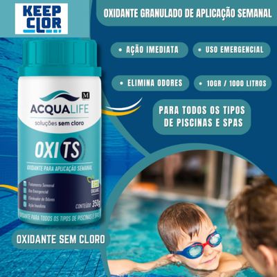 Tratamento Cloro Oxidante Oxi Ts Acqua Life 350g Keep Clor