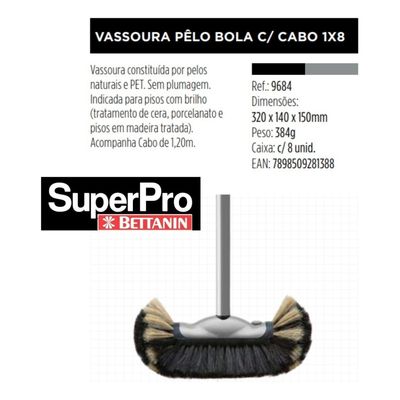 Vassoura Pelo Bola Cerda Pelo 30cm C Cabo Bettanin Superpro