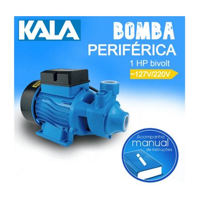 Bomba Periférica Água Motobomba 1HP 750w Kala Bivolt Mono