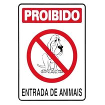 Placa De Sinalização Acesso 15x20cm Proibido Entrada De Animais
