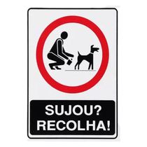 Placa De Sinalização Acesso 15x20cm Sujou Recolha