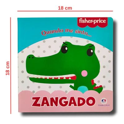 FISHER PRICE - QUANDO ME SINTO: ZANGADO - CIRANDA CULTURAL