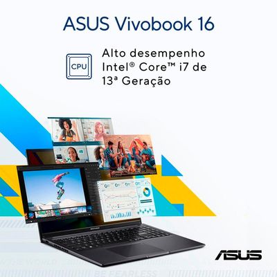 Notebook ASUS Vivobook 16 com processador Intel Core i7, 16GB RAM, 512GB SSD, Tela 16" LCD LED e Windows 11 - X1605VA-MB763W