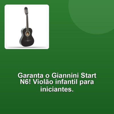 Violão Giannini Start N6 Infantil 36 Polegadas Preto