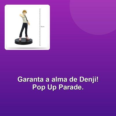 Figure Chainsaw Man Denji Pop Up Parade
