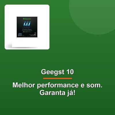 Encordoamento Guitarra Elétrica Geegst10 .010-.046