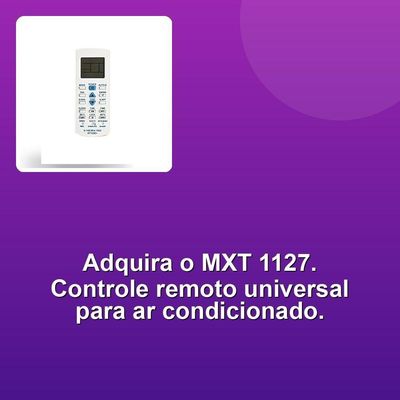 Controle Remoto Ar Condicionado Multimarca Mxt1127