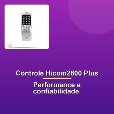 Controle Remoto Hicom2800 Plus Mxt0807