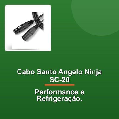Cabo Santo Angelo Ninja Sc-20 4.57m Xlr