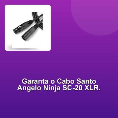 Cabo Santo Angelo Ninja Sc-20 4.57m Xlr