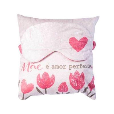 Almofada Com Tapa Olhos - Mãe é Amor Perfeito