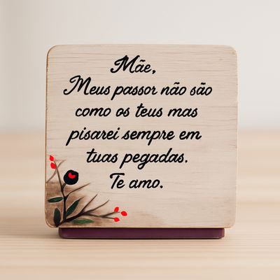 Quadro Mesa Artesanal Homenagem Especial para Mãe 10x10