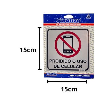 Placa de Sinalização Sinalize Proibido Uso Celular 15X15CM
