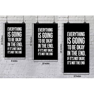Arte de Parede Motivacional — Tudo Vai Ficar Bem no Final; Se Não Estiver, Não É o Fim — Decoração de Parede, 1 Unid., Preto - Inkdotpot 30,48 Cm × 45,72 Cm / Somente Pôster