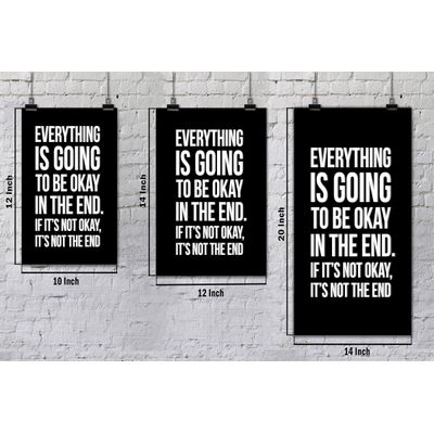 Arte de Parede Motivacional — Tudo Vai Ficar Bem no Final; Se Não Estiver, Não É o Fim — Decoração de Parede, 1 Unid., Preto - Inkdotpot 20,32 Cm × 25,4 Cm / Somente Pôster