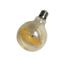 Lampada Led Dream Vintage Mensagem 4W Branco Quente Casa Com