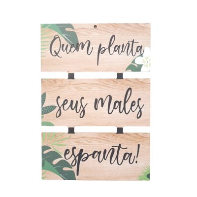 Placa MDF Quem planta