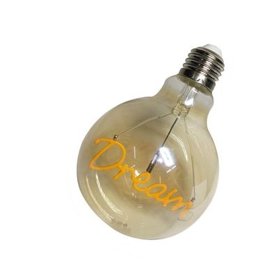 Lampada Led Vintage Mensagem 4W Dream Branco Quente 110v